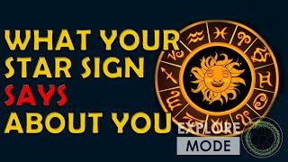 What your Zodiac Star Sign says about you Astrology Explained  Myth Stories & Explore Mode Collab