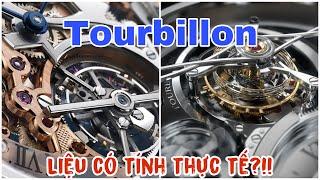 GẮN TOURBILLON LÊN ĐỒNG HỒ ĐEO TAY  CÓ THỰC TẾ HAY KHÔNG? CÓ CHÍNH XÁC HƠN KHÔNG?