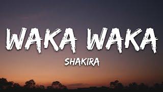 Shakira - Waka Waka This Time For Africa Lyrics