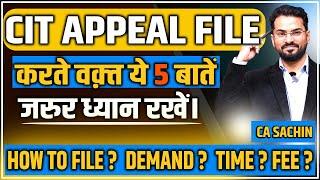Order 1433 144 147 148A  How to file CIT Appeal after demand received खर्चा समय कितना लगेगा।