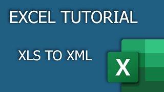 Convert XLS to XML Excel to XML - 2021