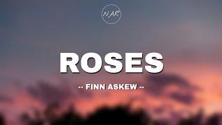 Finn Askew - Roses Lyrics 