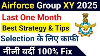 Airforce Agniveer XY Last One Month Study Plan Strategy  Airforce Group XY Best Tips For 012025