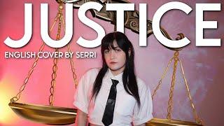 Dreamcatcher 드림캐쳐 - JUSTICE  English Cover by SERRI