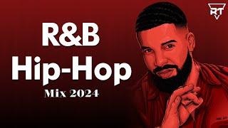 HipHopR&B Mix 2024 - RnB & HipHop Playlist 2024