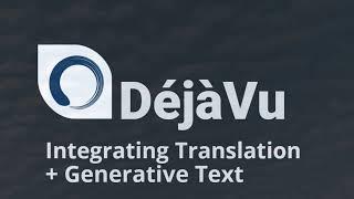 DéjàVu  GPT Web Interface - integrating Translation and Generative Text