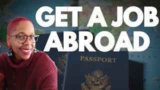 Get A Job Abroad  Best Countries For Job Seekers  Moving Abroad When You Need a Work Visa