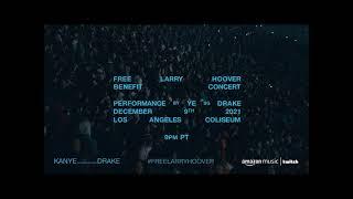 KANYE & DRAKE - FREE LARRY HOOVER CONCERT FULL CONCERT WITH TIMESTAMPS