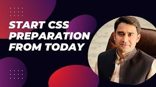 Start Preparation from Zero For CSS 2025  Tips by Fazil Bukhari #psp #csspreparation #css2025