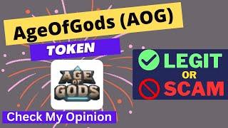 Is AgeOfGods AOG Token Legit or Scam ??