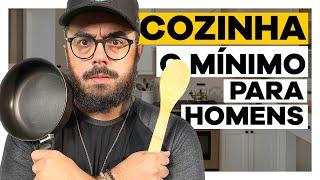 HOMEM e COZINHA o mínimo para não ser um IDIOTA  MORAR SOZINHO 002