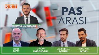 #CANLI  Mustafa Mehdigil ile PAS ARASI  04.08.2024  #KRT