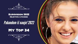 Pabandom iš naujo 2022 My Top 34 Full Rankings