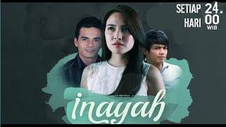INAYAH  ANTV Trailer