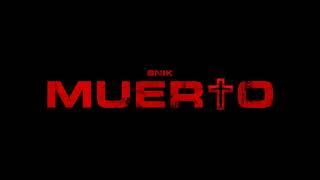 SNIK - Muerto  Official Audio Release  Produced by BretBeats