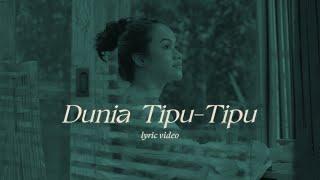 Yura Yunita - Dunia Tipu-Tipu Official Lyric Video