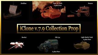 iClone v 7 9 Collection Prop