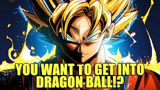 How To Get Into Dragon Ball in 2024?  History of Dragon Ball