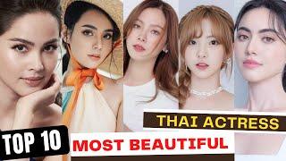 Top 10 Hottest and Beautiful Thai Actresses 2023