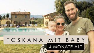 Toskana Urlaub zum ersten Mal mit Baby - Travel Vlog