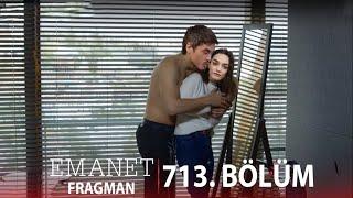 Emanet 713. Bölüm Fragmanı l Utanıyorum Poyraz