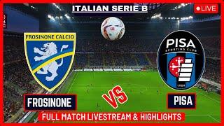 LIVE NOW FROSINONE VS PISA  ITALIAN SERIE B  WATCH LIVE GAME