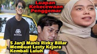 5 Janji Manis Rizky Billar Ke Lesti Kejora Usai Bebas Awas Hanya Omdo