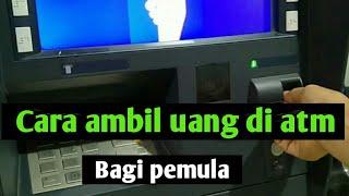 Cara Ambil Uang di ATM