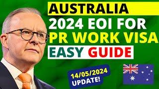Australia EOI Process for PR in 2024  Expression of Interest for Australia Visa Update