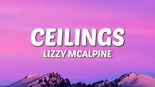 Lizzy McAlpine - ceilings Lyrics