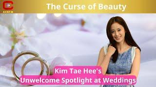 The Curse of Beauty Kim Tae Hees Unwelcome Spotlight at Weddings - ACNFM news