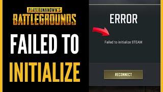 How To Fix PUBG Failed To Initialize STEAM - Full Guide 2024