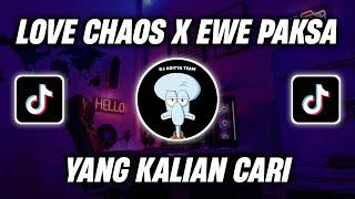 DJ LOVE CHAOS x EWE PAKSA SOUND 𝙕𝙀𝙉_𝙋𝙍𝙀𝙎𝙀𝙏  𝘽𝙂  VIRAL TIK TOK TERBARU 2022 YANG KALIAN CARI