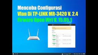 Konfigurasi Vlan TP LINK MR 3420 Dengan Mikrotik #configuration #vilan #tplinkrouter