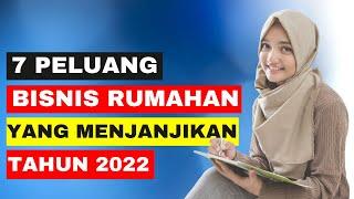 7 Peluang Bisnis Rumahan yang Menjanjikan Tahun 2022