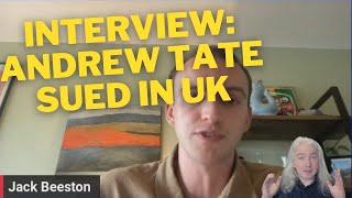 Interview with Jack Beeston From The Legal Team Suing Andrew Tate