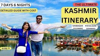 Kashmir Travel Guide  Top things to do Best places to visit Cost breakups & Everything you need