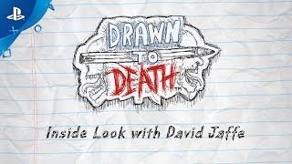 Drawn to Death - Inside Look with David Jaffe