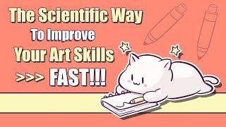 The Scientific Way to Improve your Art FAST - How to Practice and Remember Efficiently