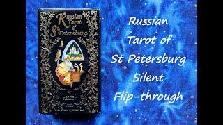 Russian Tarot of St. Petersburg - Silent Flip-through