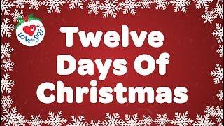 Twelve Days of Christmas with Lyrics Christmas Carol & Song