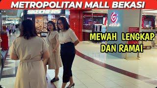 REVIEW METROPOLITAN MALL BEKASI-MALL PERTAMA YANG ADA DI BEKASI-MM BEKASI TERUPDATE 2024#mallbekasi