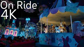 4K its a small world - On Ride 2022 - Disney World - Magic Kingdom