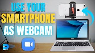 How to use your smartphone as a Webcam for Free - Iphone  Android