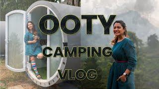 OOTY VLOG  PART 1