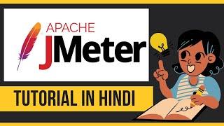 JMETER Tutorial for Beginners  IN HINDI 