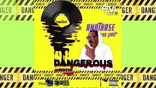 Knutkase - No Limit Dangerous Riddim