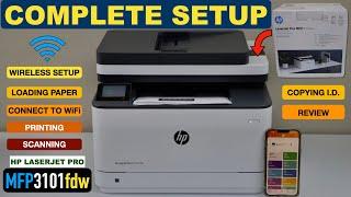 HP Laserjet Pro MFP 3101fdw Setup Unboxing Wireless Setup Printing Scanning Copying Review .