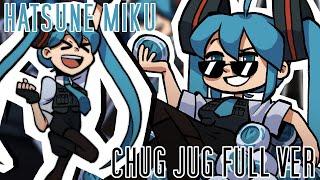 chug jug with you  miku hatsune FULL COVER