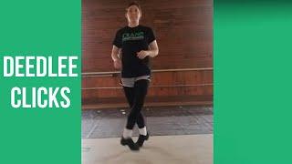 Irish Dance Hardshoe Movements  Deedlee Clicks